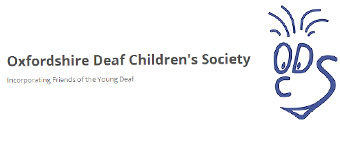 Oxfordshire Deaf Childrens Society - Oxfordshire Deaf Childrens Society